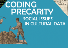 Hackathon "Coding Precarity – Social Issues in Cultural Data"